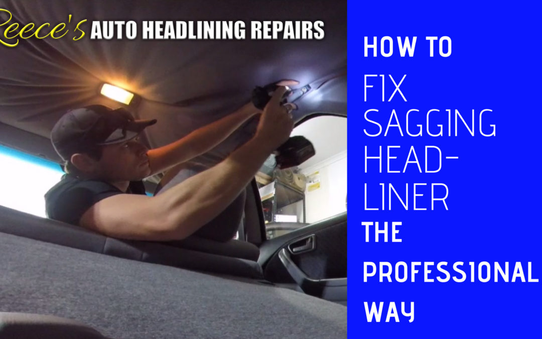 How To Fix a Headliner The Correct Way 